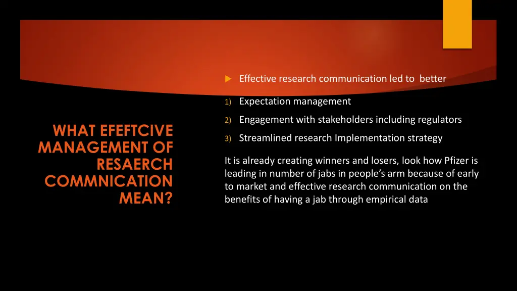effective research communication led to better