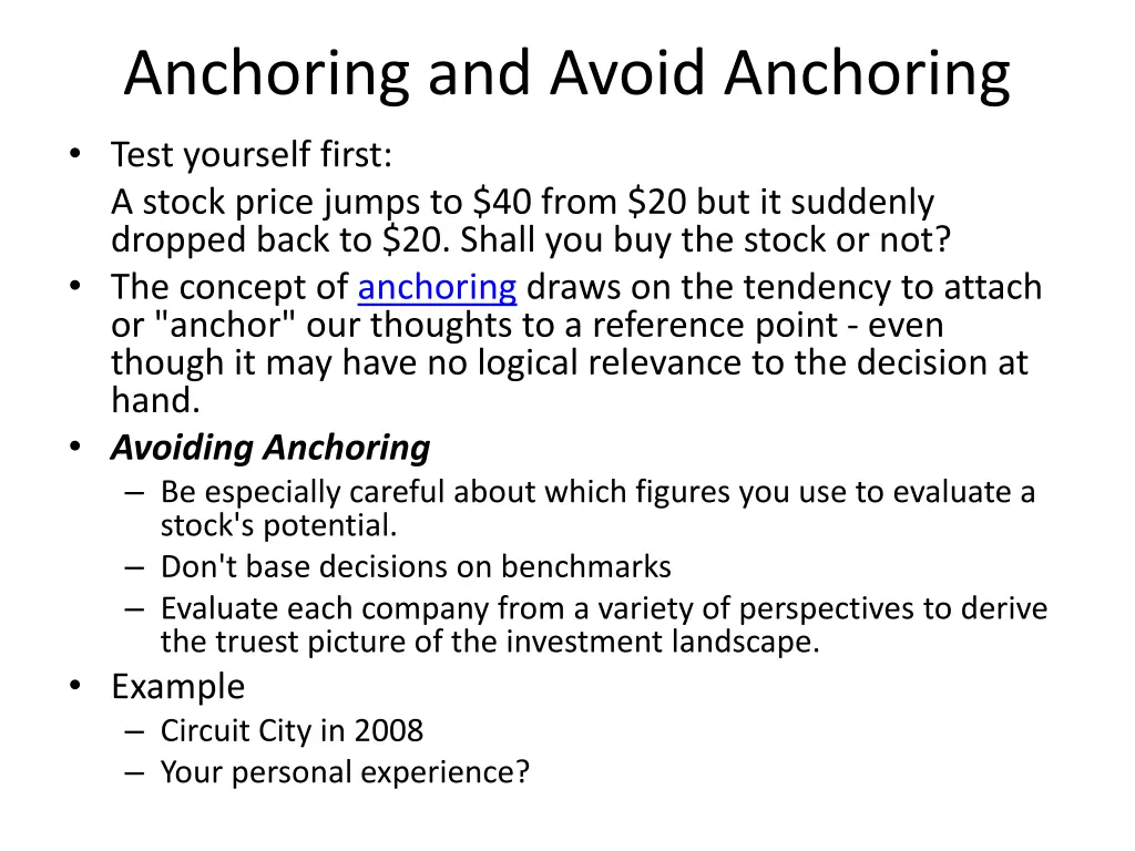 anchoring and avoid anchoring test yourself first