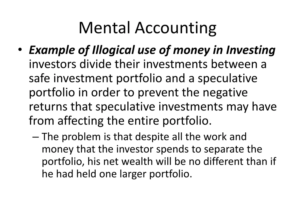 mental accounting example of illogical 1