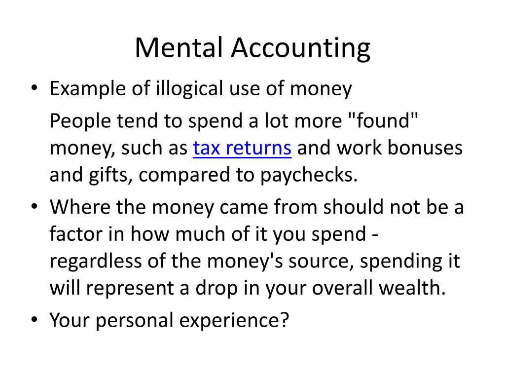 mental accounting example of illogical