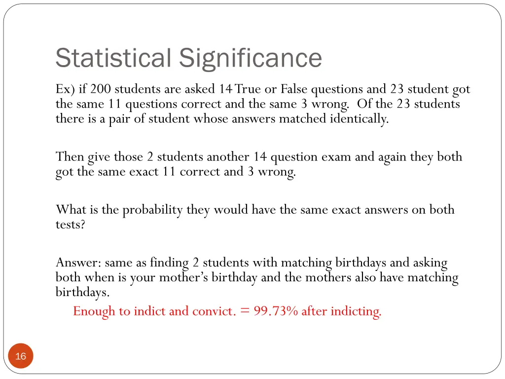 statistical significance ex if 200 students