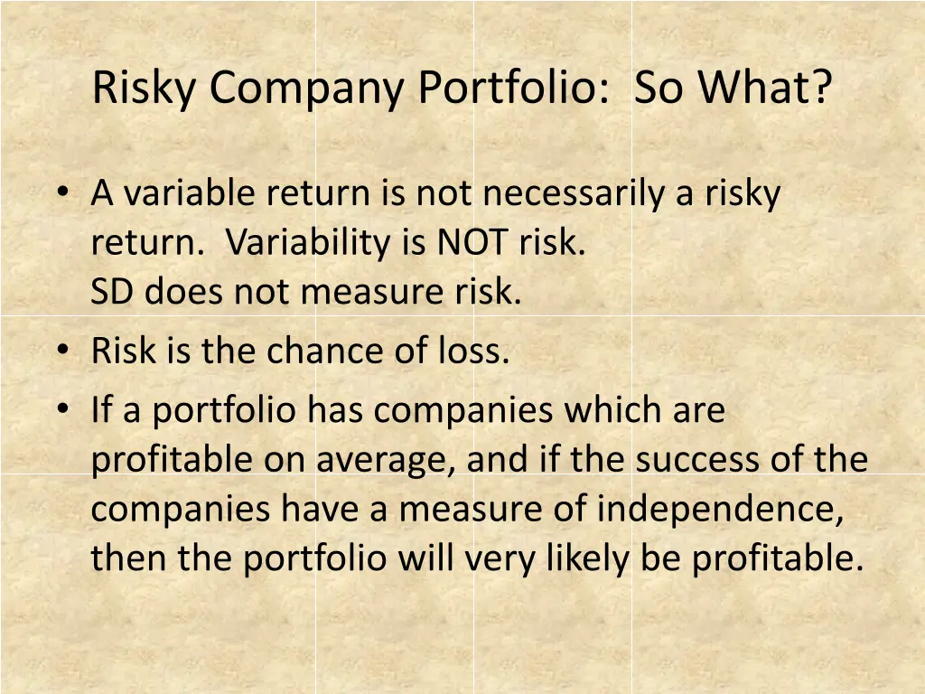 risky company portfolio so what