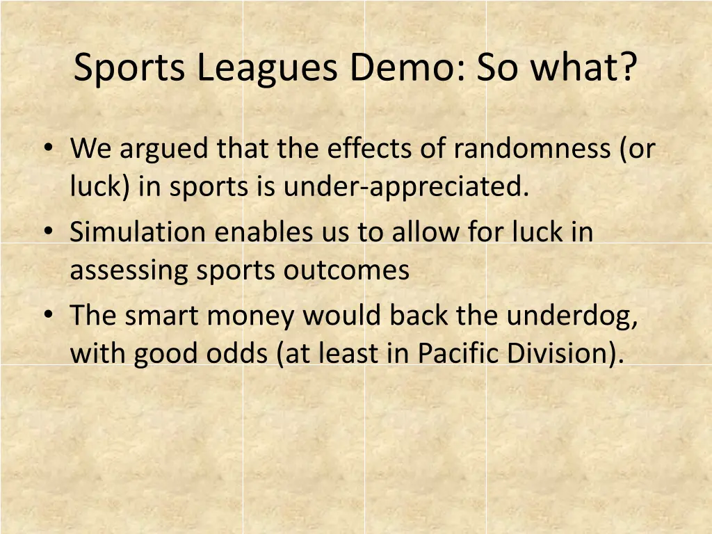 sports leagues demo so what
