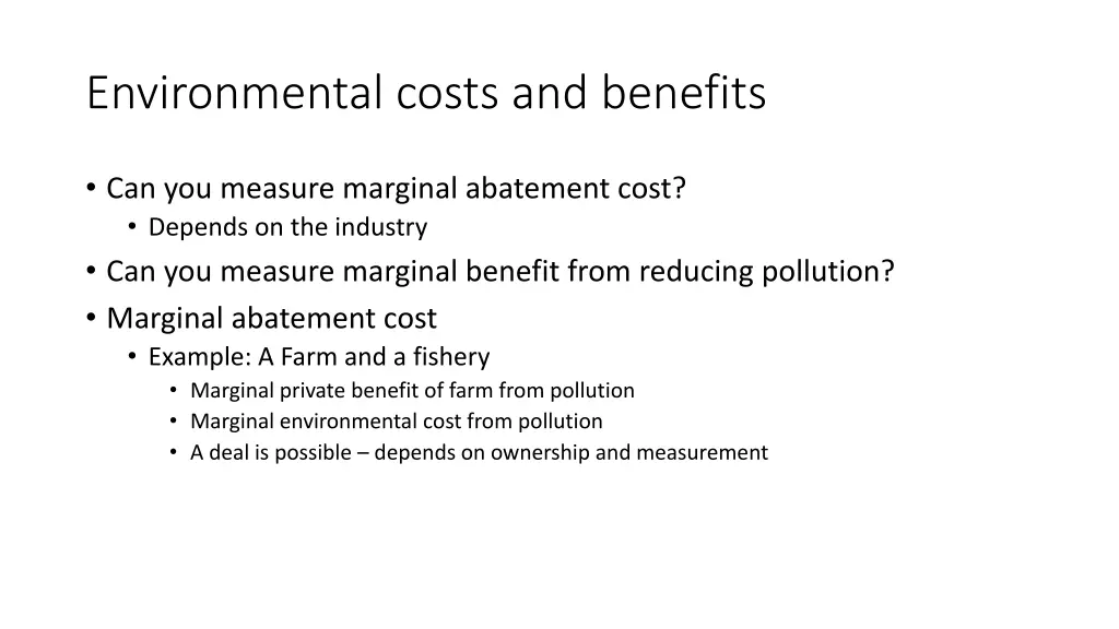 environmental costs and benefits