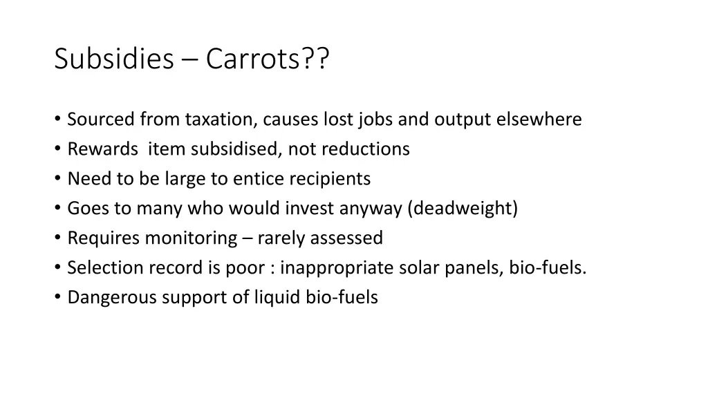 subsidies carrots