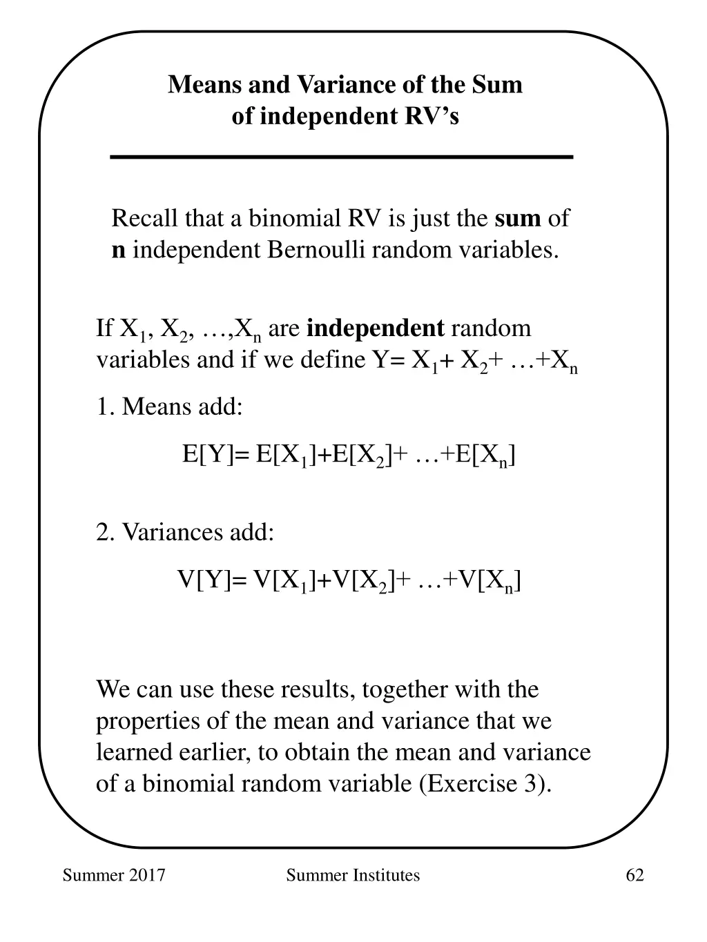 means and variance of the sum of independent rv s