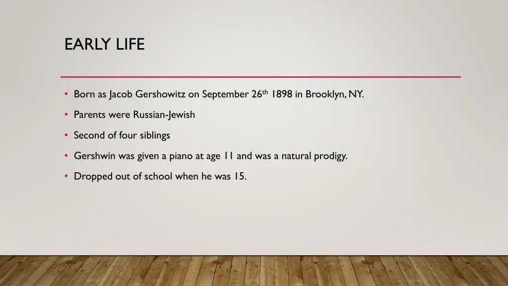 early life