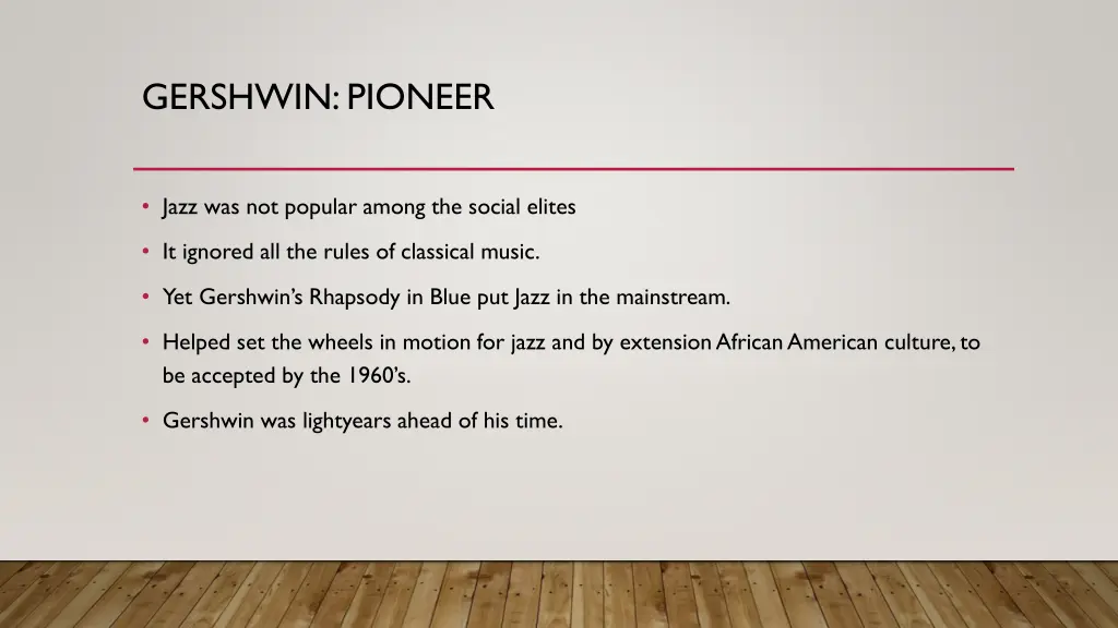 gershwin pioneer