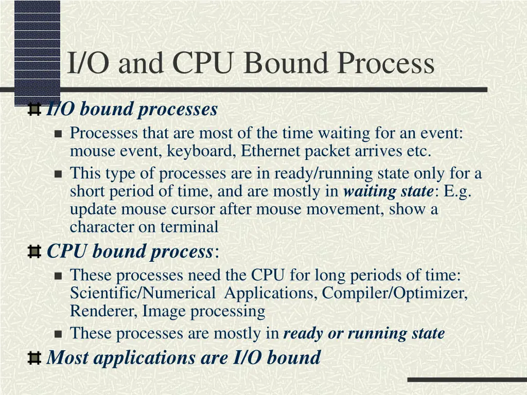 i o and cpu bound process