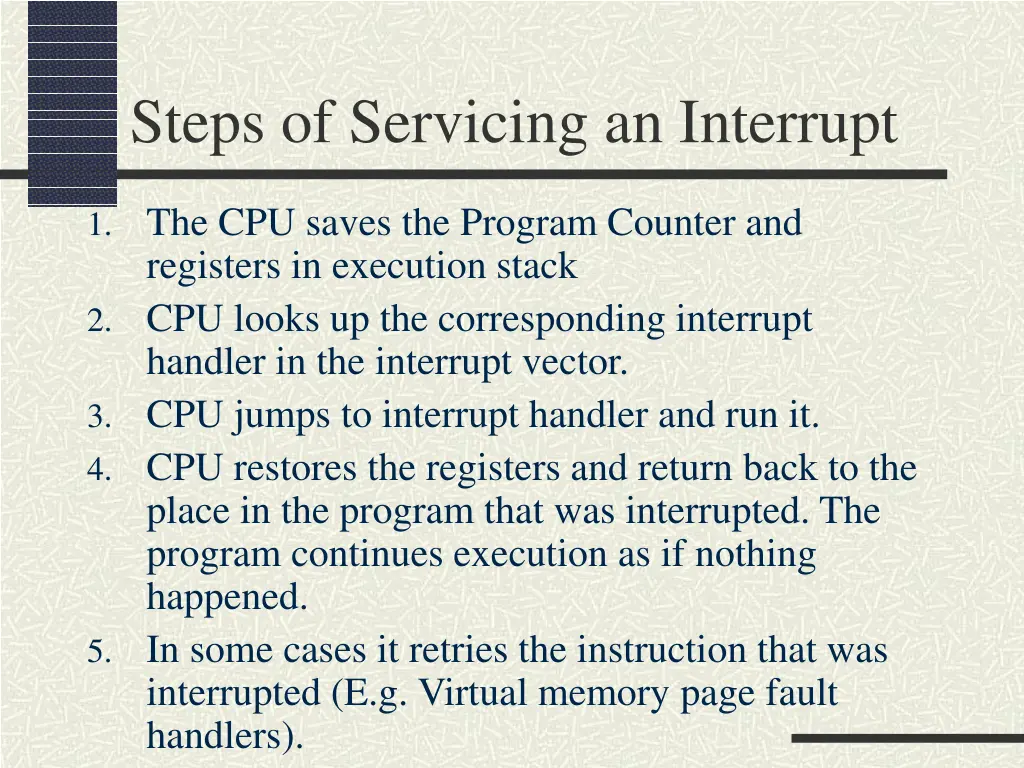 steps of servicing an interrupt