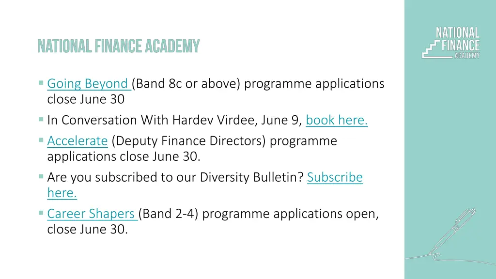 going beyond band 8c or above programme