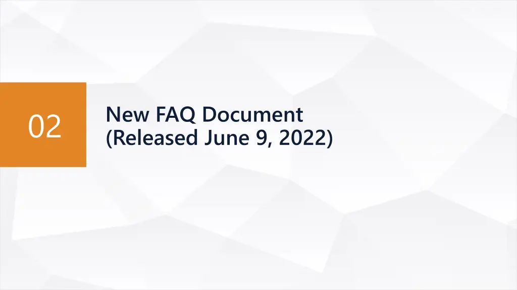 new faq document released june 9 2022