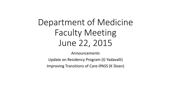 department of medicine faculty meeting june