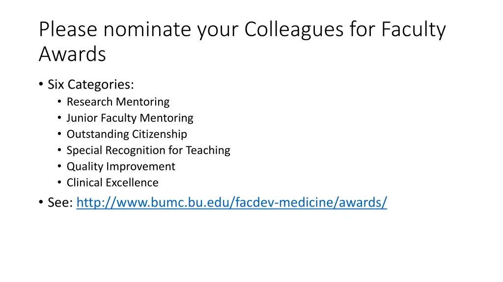please nominate your colleagues for faculty awards