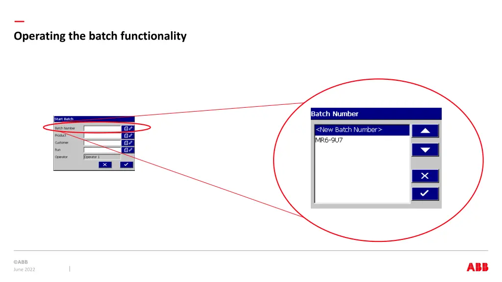 operating the batch functionality 2