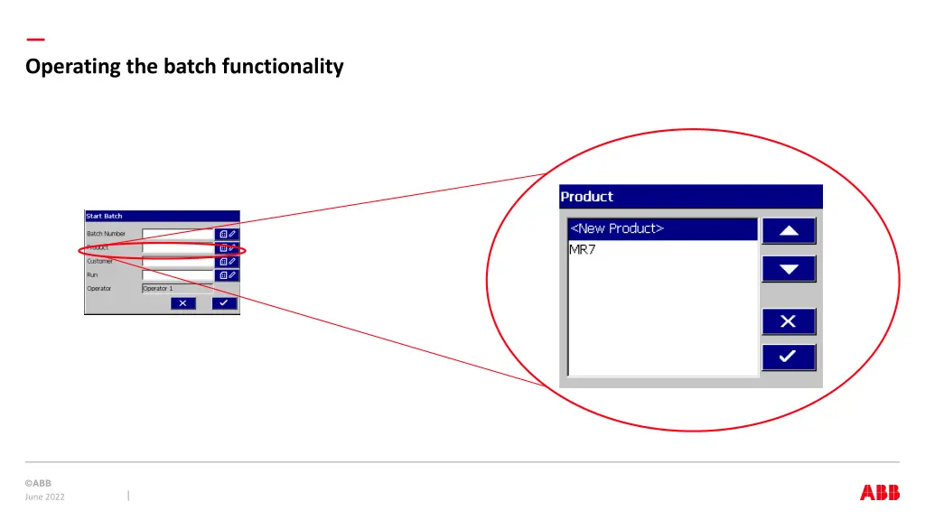 operating the batch functionality 3