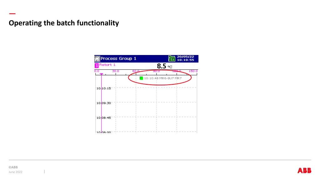 operating the batch functionality 4