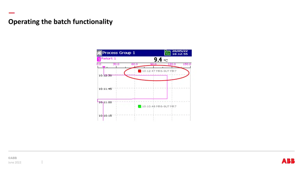 operating the batch functionality 6