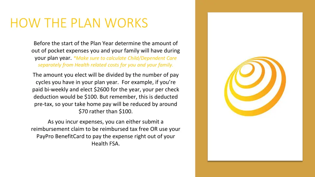 how the plan works