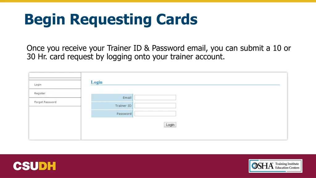 begin requesting cards