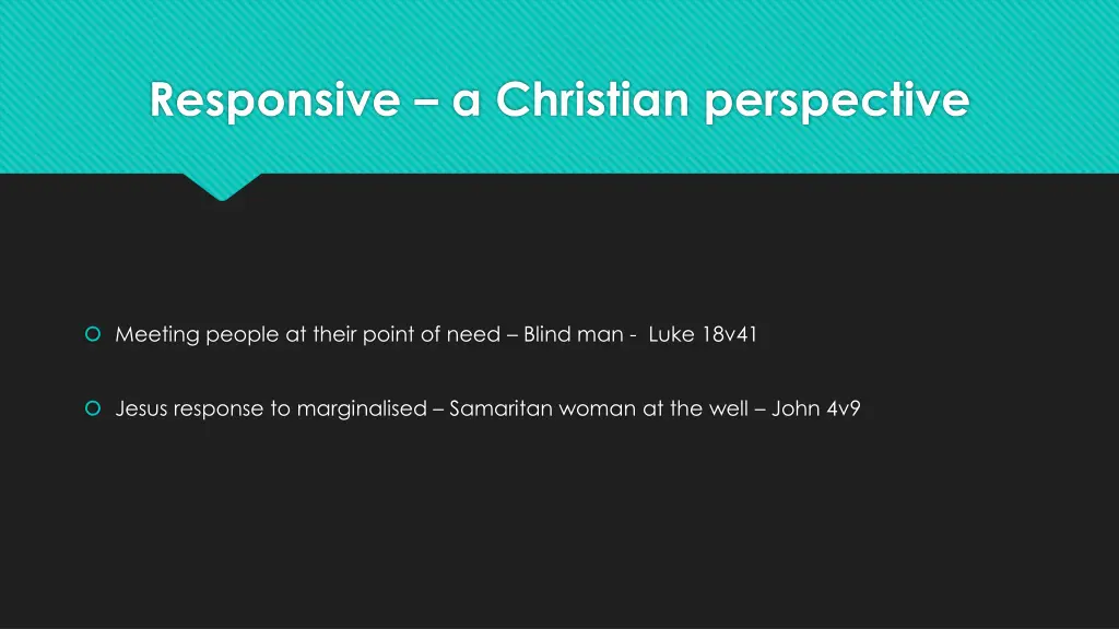 responsive a christian perspective