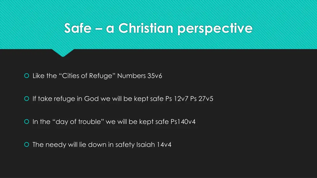 safe a christian perspective