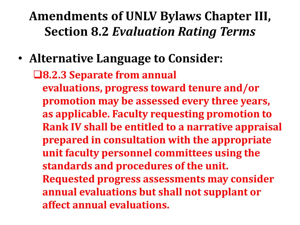 amendments of unlv bylaws chapter iii section 5