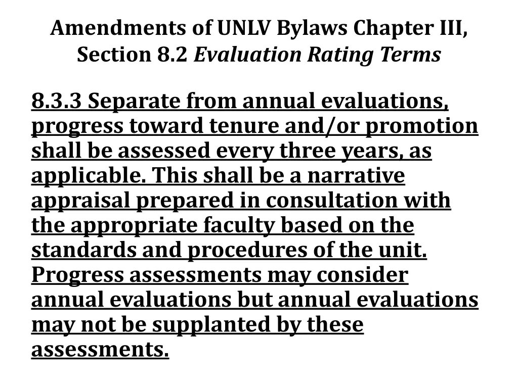 amendments of unlv bylaws chapter iii section