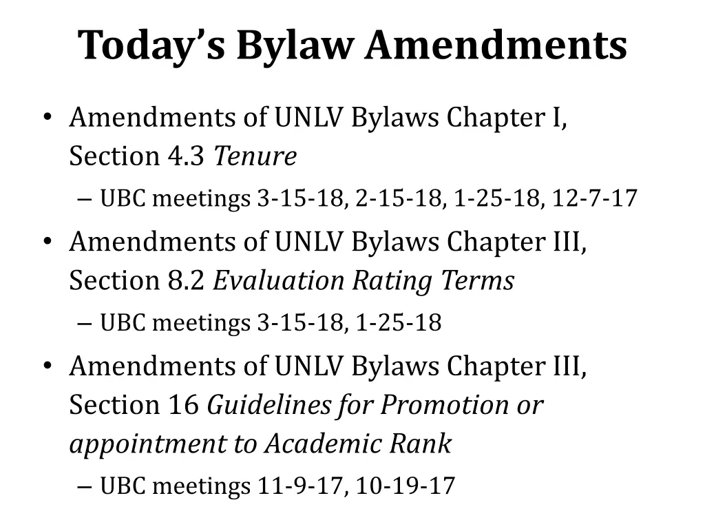 today s bylaw amendments