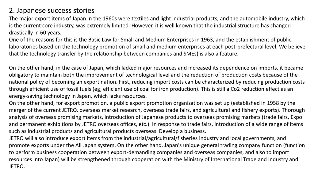 2 japanese success stories the major export items