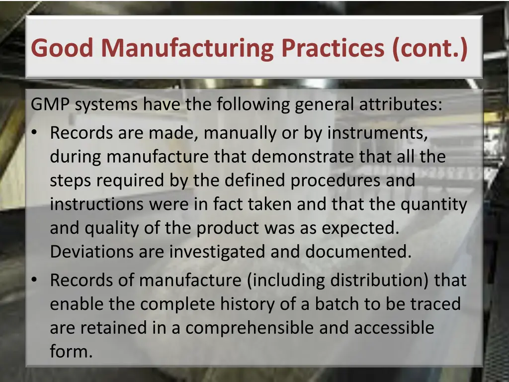 good manufacturing practices cont 2