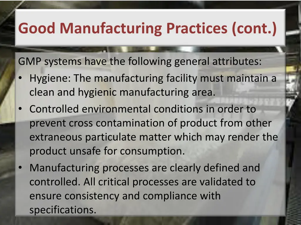 good manufacturing practices cont