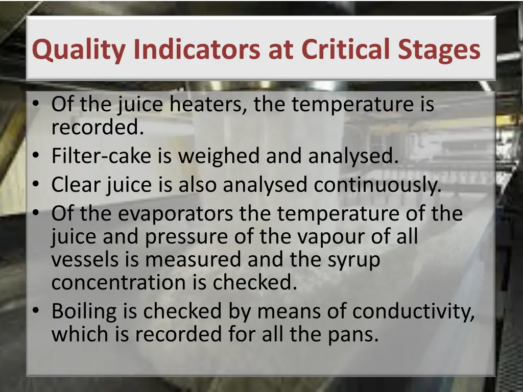 quality indicators at critical stages 1
