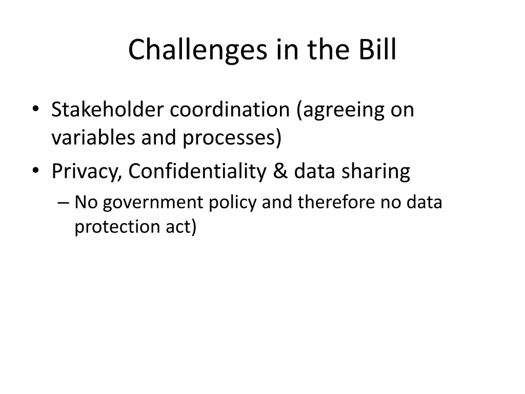 challenges in the bill