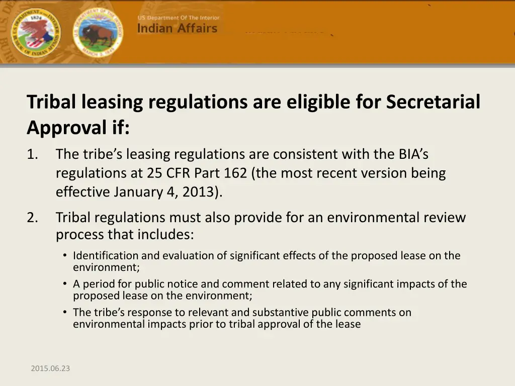tribal leasing regulations are eligible