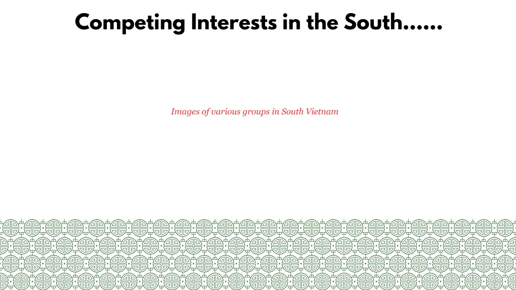 competing interests in the south