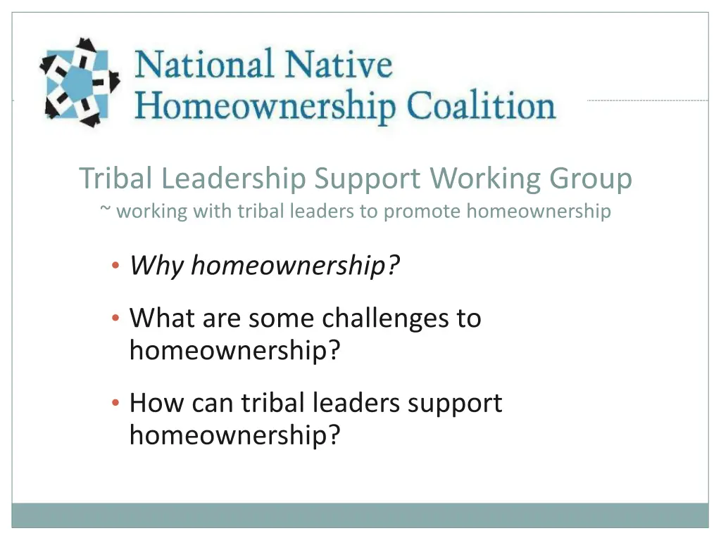 tribal leadership support working group working