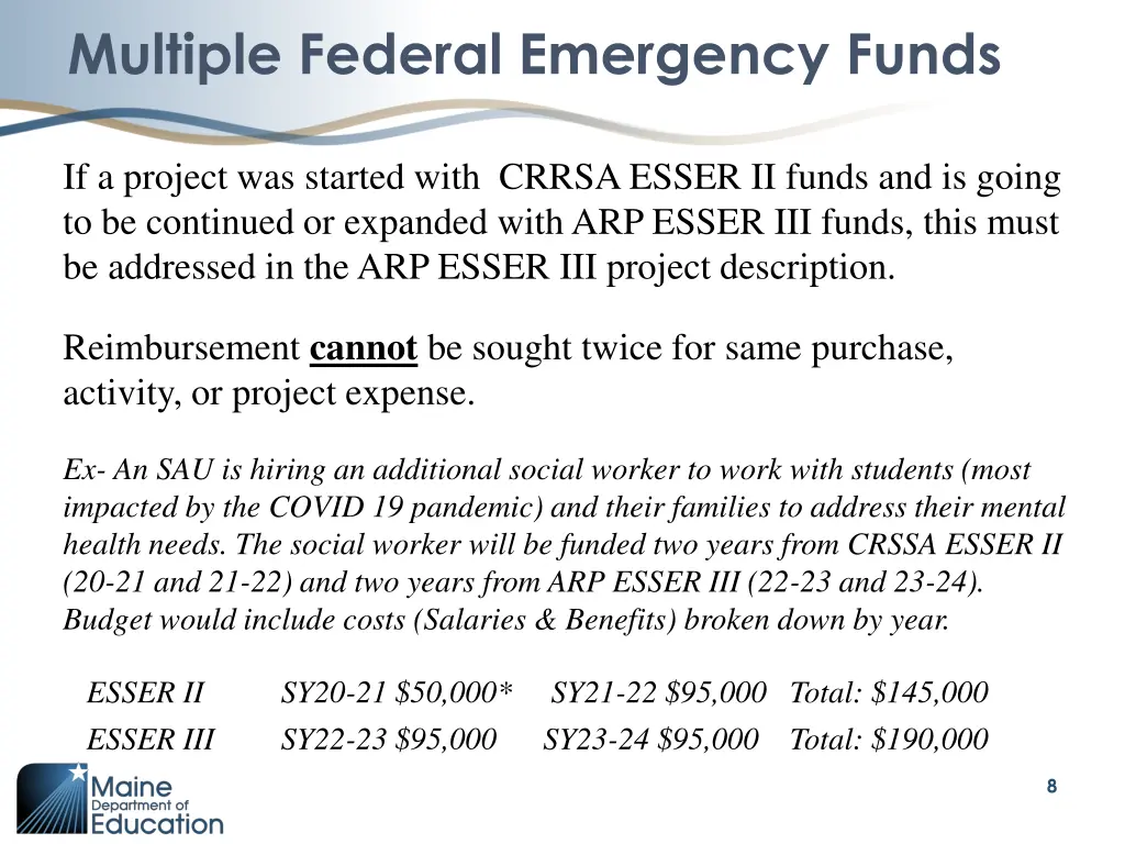 multiple federal emergency funds
