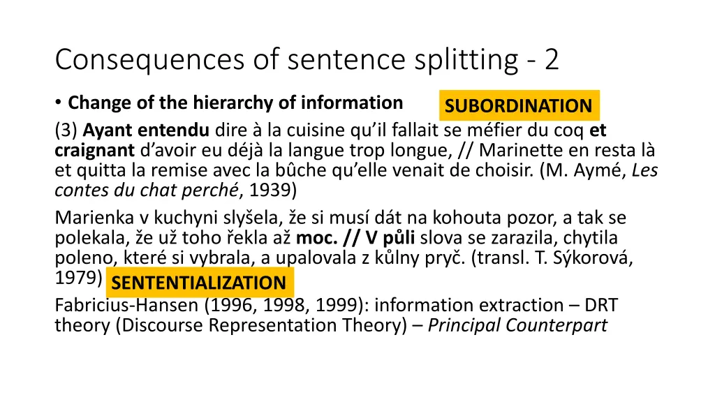 consequences of sentence splitting 2