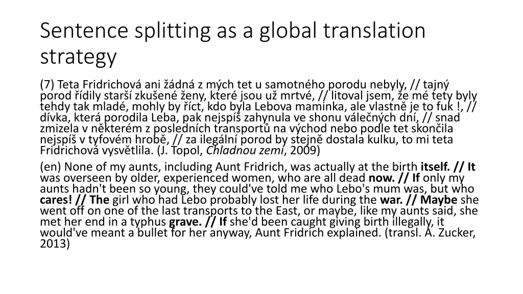 sentence splitting as a global translation