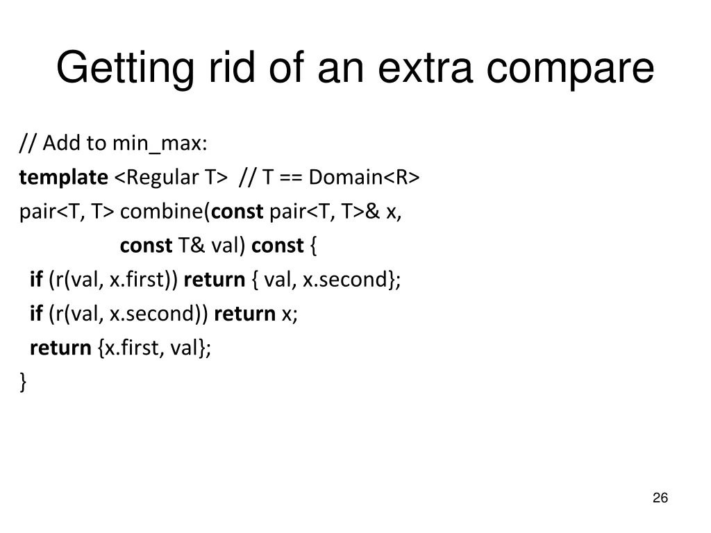 getting rid of an extra compare