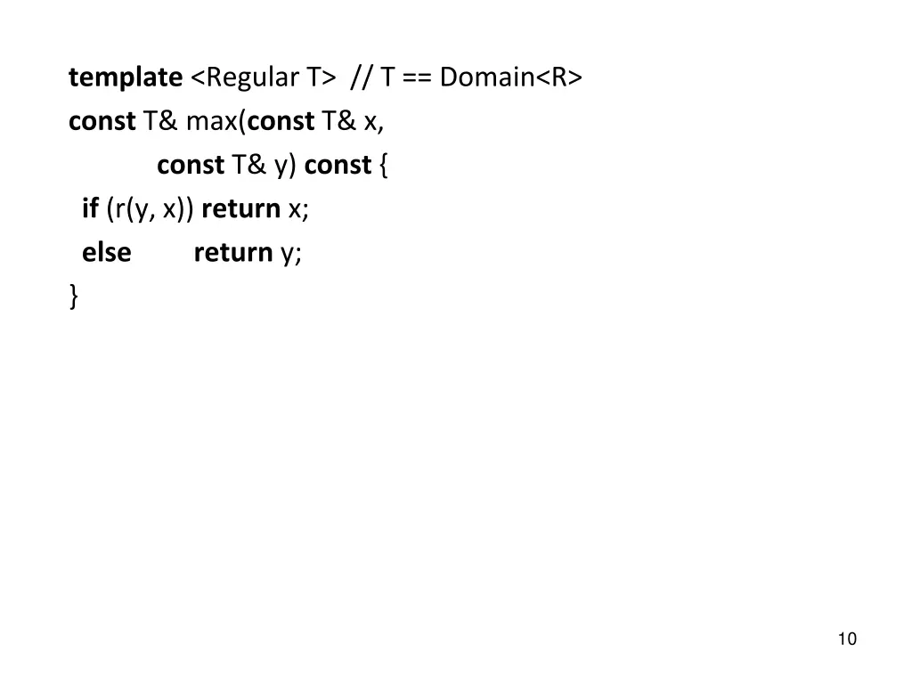 template regular t t domain r const t max const