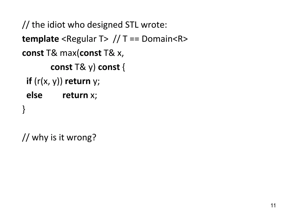the idiot who designed stl wrote template regular