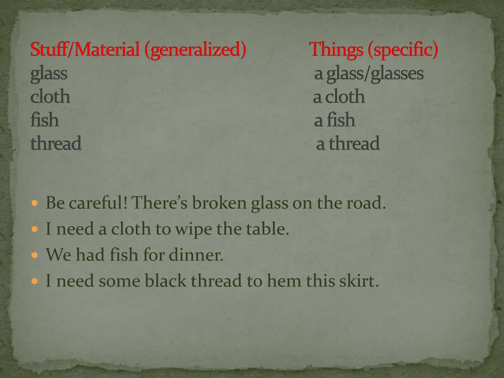 stuff material generalized things specific glass