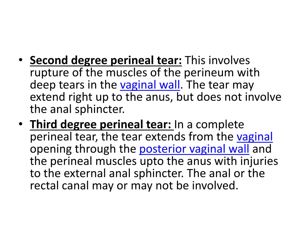 second degree perineal tear this involves rupture