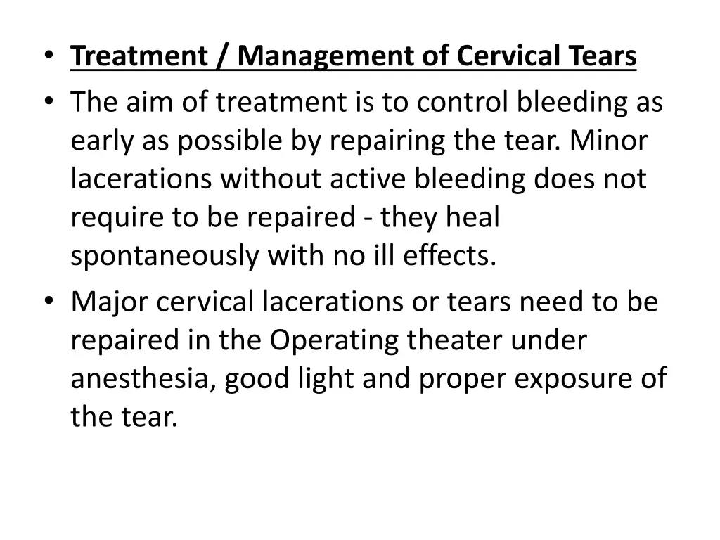 treatment management of cervical tears