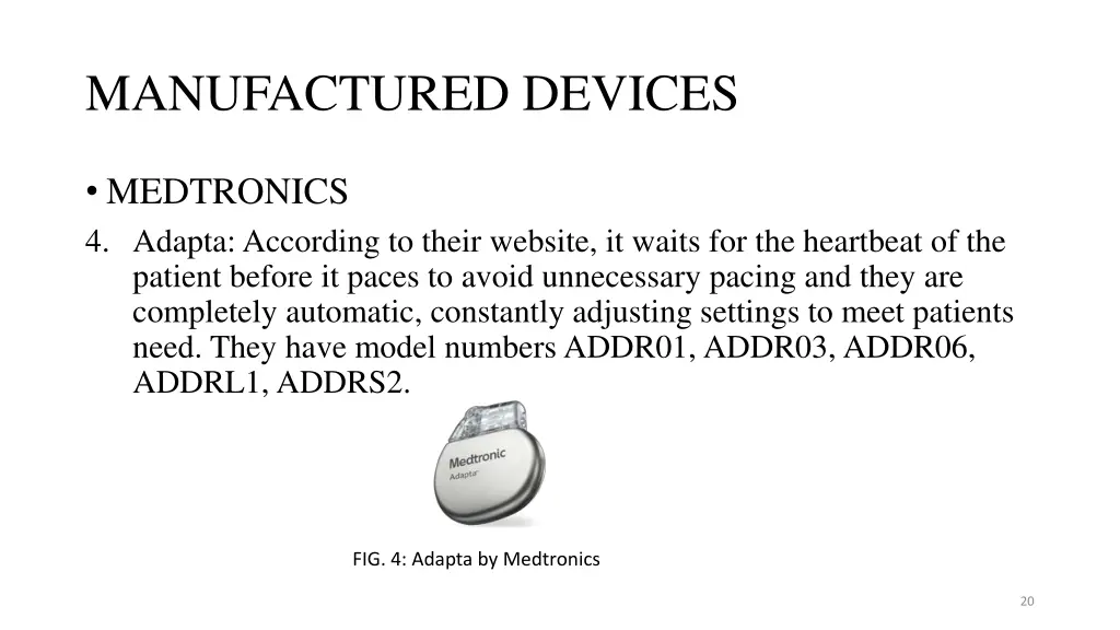 manufactured devices 5