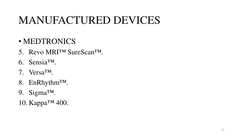 manufactured devices 6