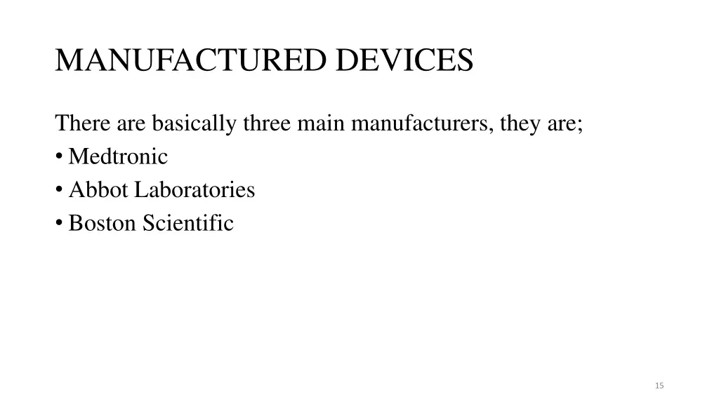 manufactured devices