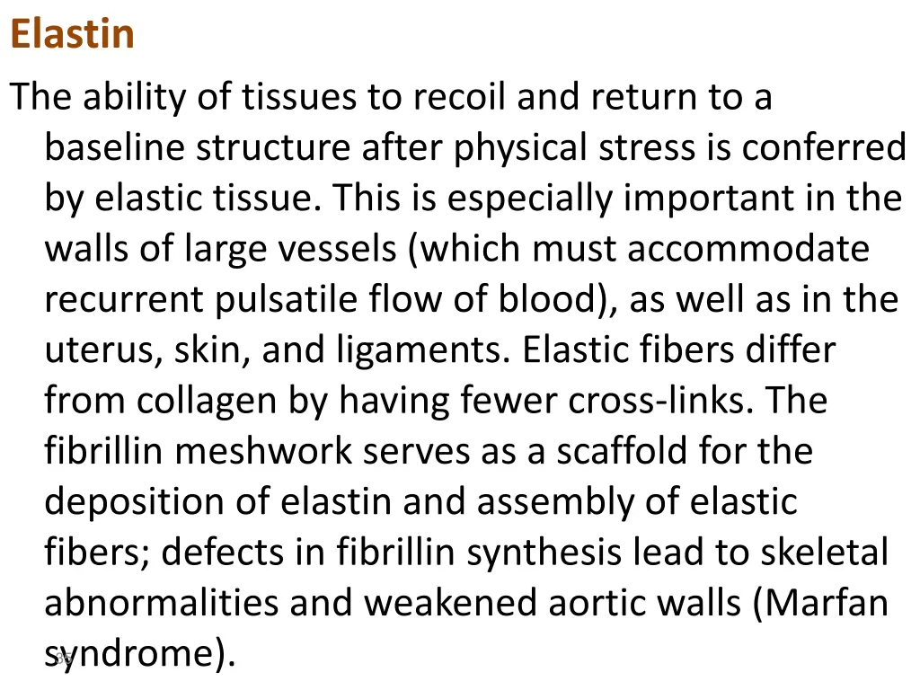 elastin the ability of tissues to recoil